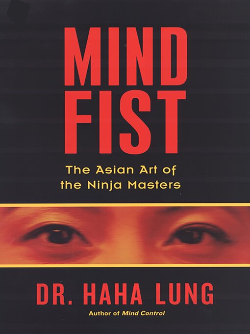 Title details for Mind Fist by Dr. Haha Lung - Available